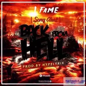 1Fame - Back From Hell